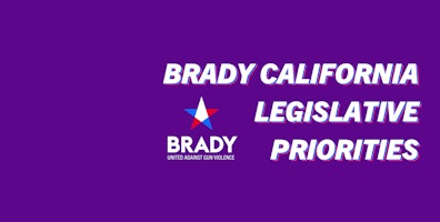 Brady California Announces Sponsorship of Four State Bills for 2020