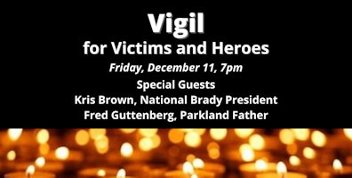 Join Us for the 8TH Annual National Vigil for All Victims of Gun Violence